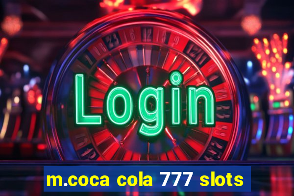 m.coca cola 777 slots